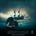 Goddess of the Sea, Britney Jackson