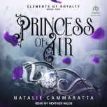 Princess of Air, Natalie Cammaratta