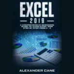 EXCEL 2019, Alexander Cane