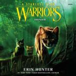 Warriors A Starless Clan 4 Thunder..., Erin Hunter