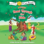 The Beginner's Bible Read Through the Bible 8 Bible Stories for Beginning Readers, The Beginner's Bible
