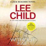Without Fail A Jack Reacher Novel, Lee Child