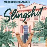 Slingshot, Mercedes Helnwein
