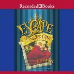 Escape From Castle Cant, K.P. Bath