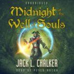 Midnight at the Well of Souls, Jack L. Chalker