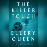 The Killer Touch, Ellery Queen