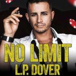 No Limit, L. P. Dover
