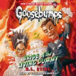 Bride of the Living Dummy Classic Go..., R. L. Stine