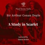 A Study in Scarlet, Sir Arthur Conan Doyle