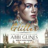 Glitter, Abbi Glines