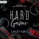 Hard Game, Linzvonc