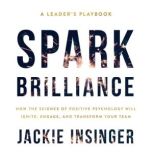 Spark Brilliance, Jackie Insinger