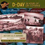 D-Day 34 Hours of CBS Coverage, Chuck Sivertsen