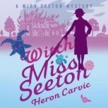 Witch Miss Seeton, Heron Carvic