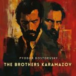 The Brothers Karamazov, Part 3, Fyodor Dostoevsky