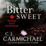 Bittersweet, CJ Carmichael