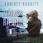 Perilous Riptide, Christy Barritt