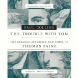 The Trouble with Tom, Paul Collins