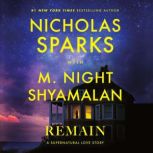 Remain, Nicholas Sparks