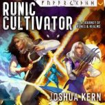 Runic Cultivator, Joshua Kern