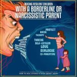 Raising Resilient Children with a Bor..., Stephanie Evans
