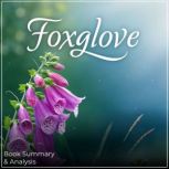 Foxglove Book Summary  Analysis, Skye Emerson