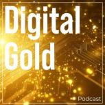 Digital Gold, Bryan DeHart