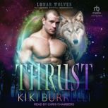 Thrust, Kiki Burrelli