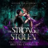 The Strong  The Stolen, Brittni Chenelle