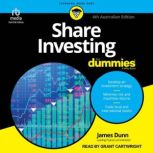 Share Investing For Dummies, 4th Aust..., James Dunn