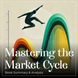 Mastering the Market Cycle, Howard Marks