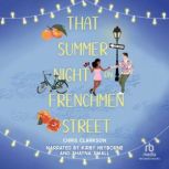 That Summer Night on Frenchmen Street..., Chris Clarkson