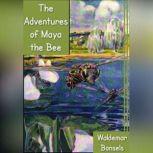 The Adventures of Maya the Bee, Waldemar Bonsels