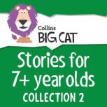 Stories for 7+ year olds Collection 2, Unknown