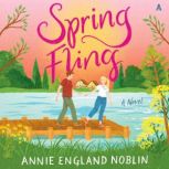 Spring Fling, Annie England Noblin