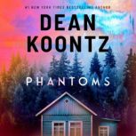 Phantoms, Dean Koontz