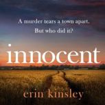 Innocent, Erin Kinsley