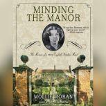 Minding the Manor, Mollie Moran