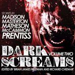 Dark Screams Volume Three, Shawntelle Madison