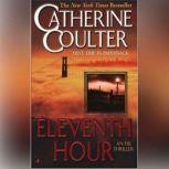 Eleventh Hour, Catherine Coulter