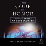 The Code of Honor, Ed Skoudis