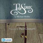 TaleSpins, Michael Mullin