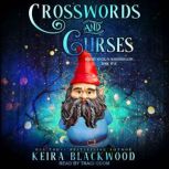 Crosswords and Curses, Keira Blackwood
