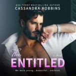 The Entitled, Cassandra Robbins