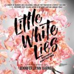 Little White Lies, Jennifer Lynn Barnes