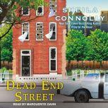 Dead End Street, Sheila Connolly