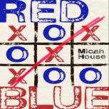 REDBLUE, Micah House