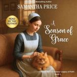 A Season Of Grace, Samantha Price