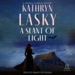 A Slant of Light, Kathryn Lasky