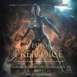 Veil of Prejudice, Isabel Campbell